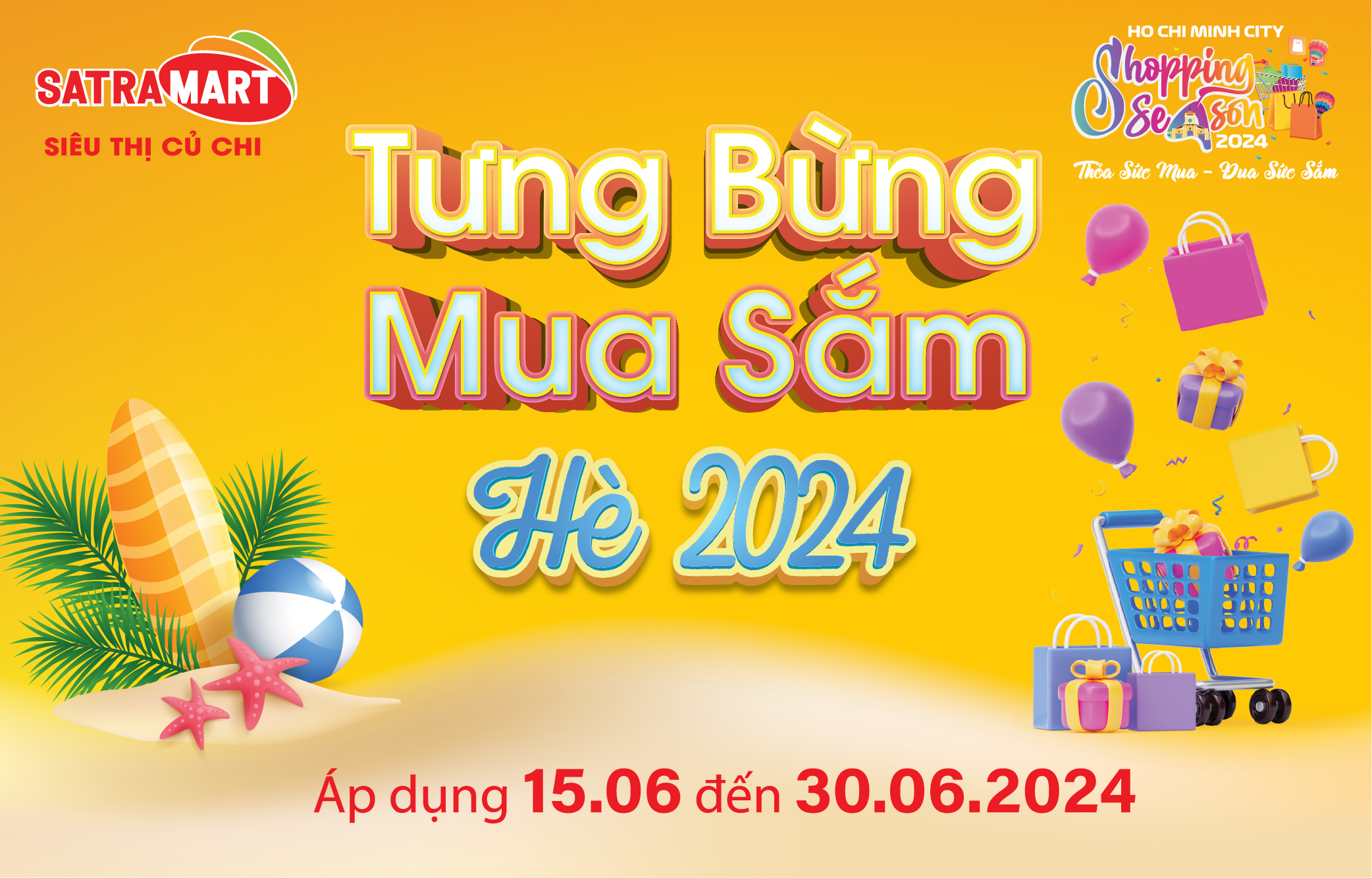 TƯNG BỪNG MUA SẮM HÈ 2024 CHƯƠNG TRÌNH KHUYẾN MÃI ÁP DỤNG TỪ 15.06 - 30.6.2024