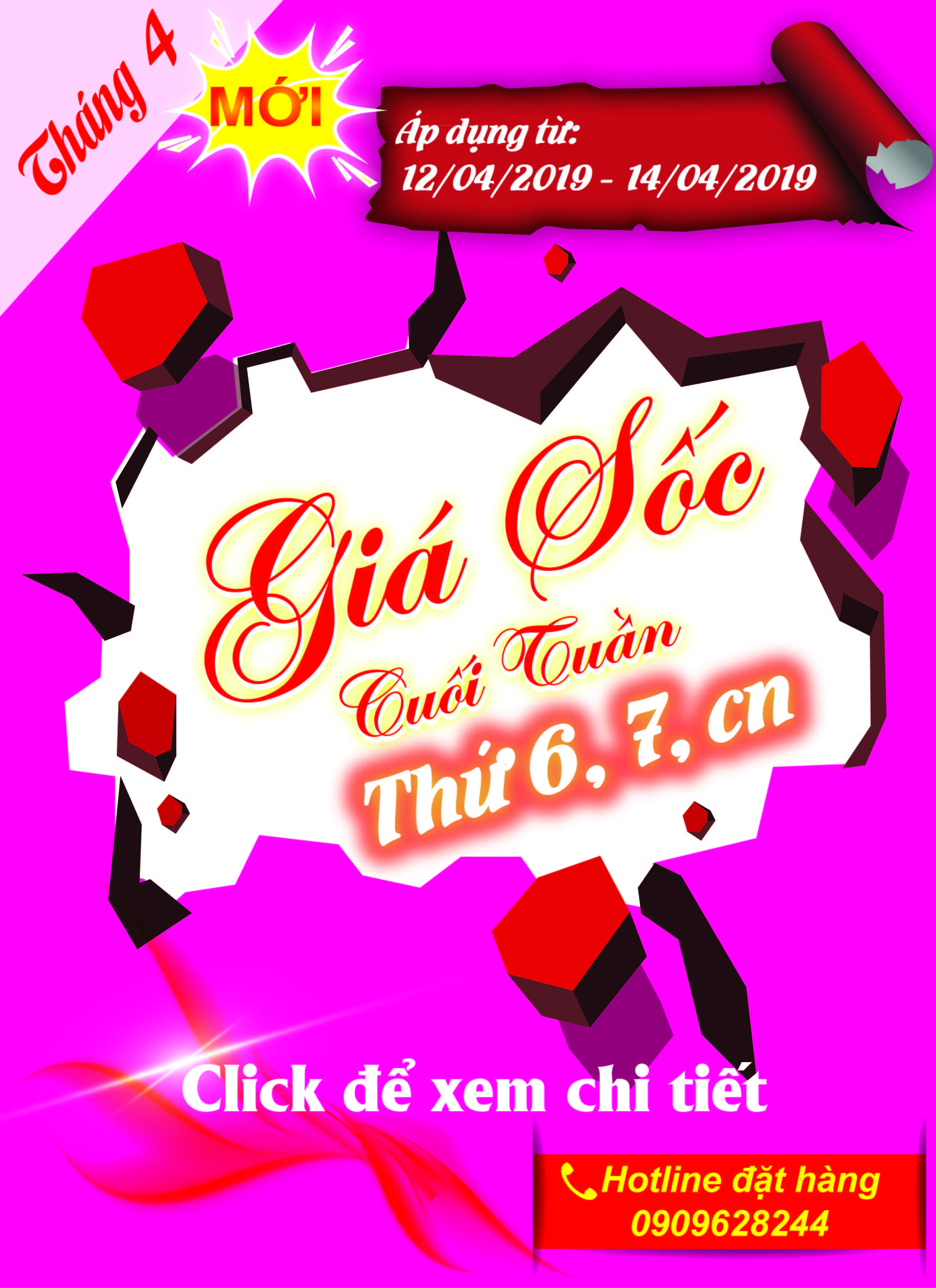 GIÁ SỐC CUỐI TUẦN ngày 12/04 - 14/04/2019